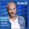 Podcasts Europe 1 Hey Joe ! avec Joe Hume